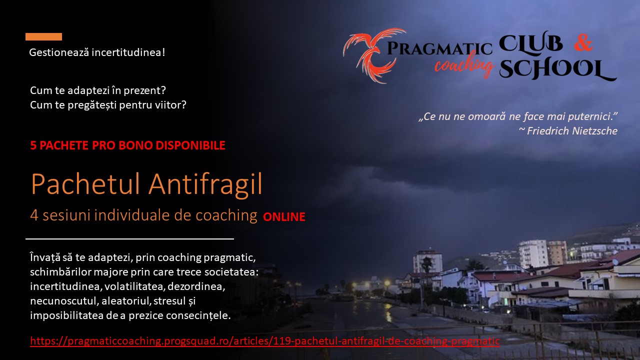 Pachetul "Antifragil" de coaching pragmatic online